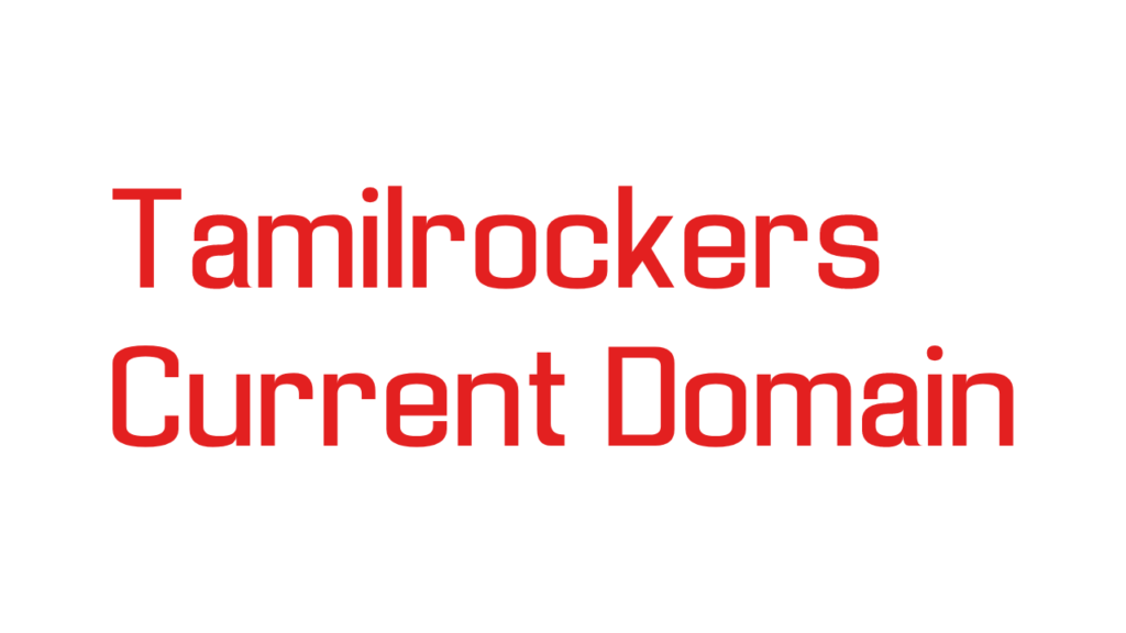 Tamilrockers Current Domain
