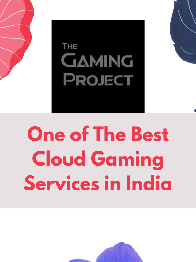 One of The Best Cloud Gaming Services in India